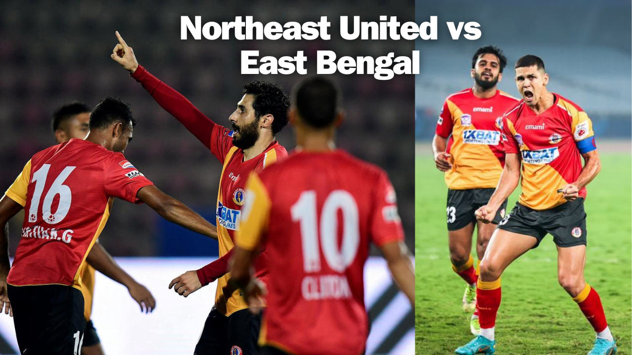 Northeast United vs East Bengal