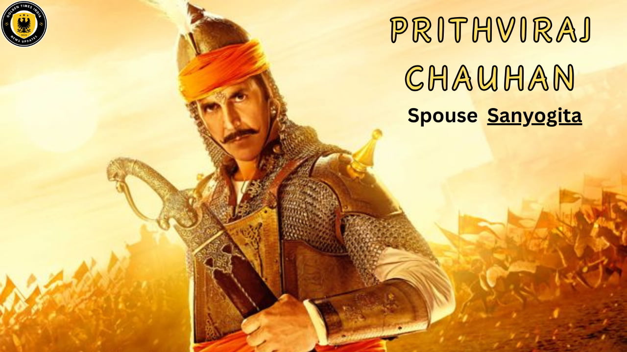 Prithviraj Chauhan