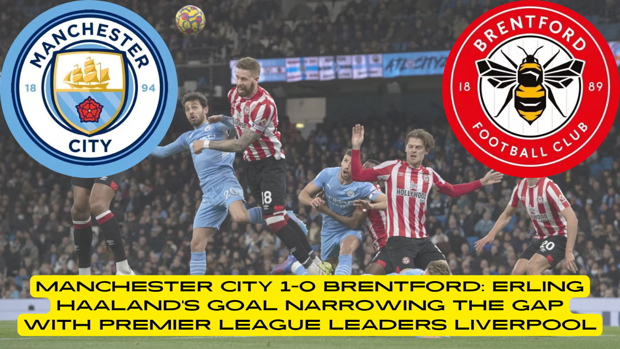 Man City vs Brentford